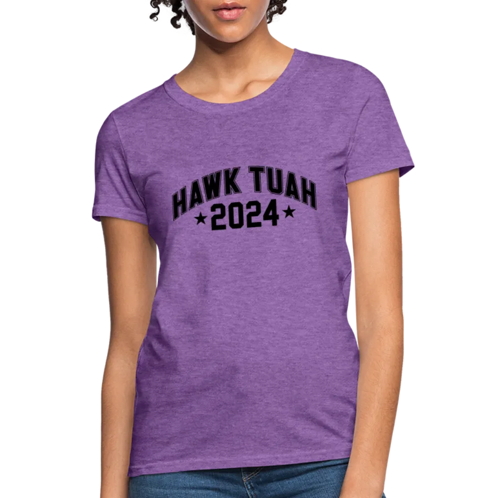 Hawk Tuah Women's Contoured T-Shirt (2024)