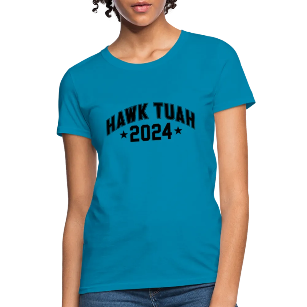 Hawk Tuah Women's Contoured T-Shirt (2024)