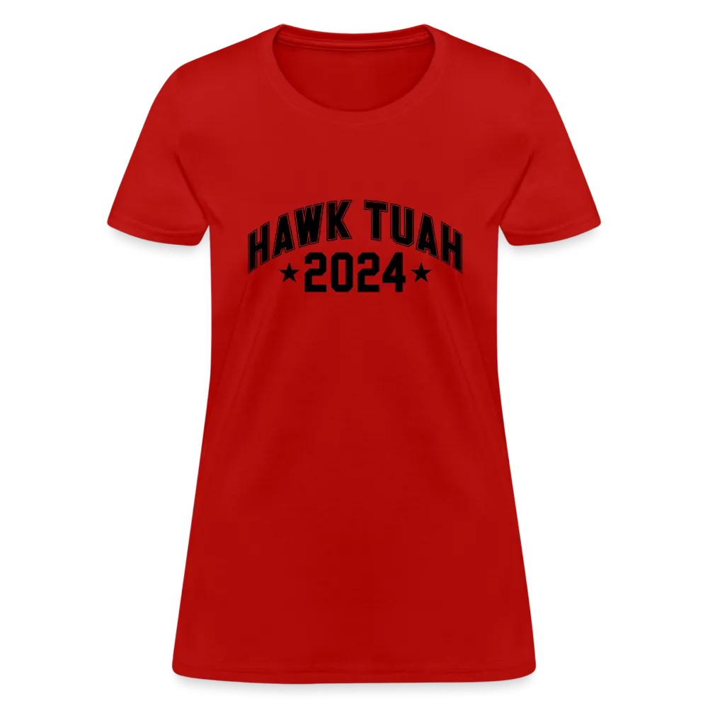 Hawk Tuah Women's Contoured T-Shirt (2024)