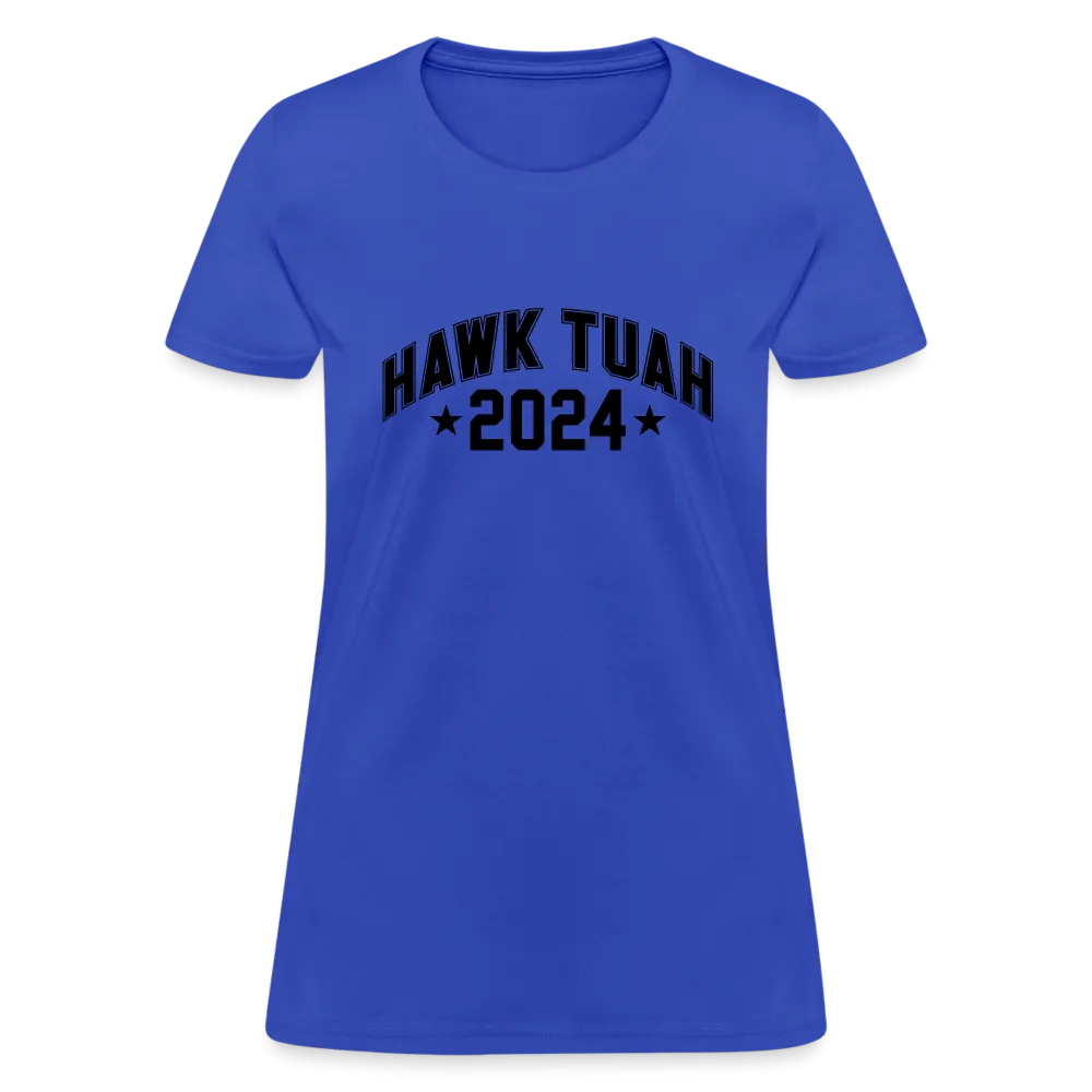 Hawk Tuah Women's Contoured T-Shirt (2024)