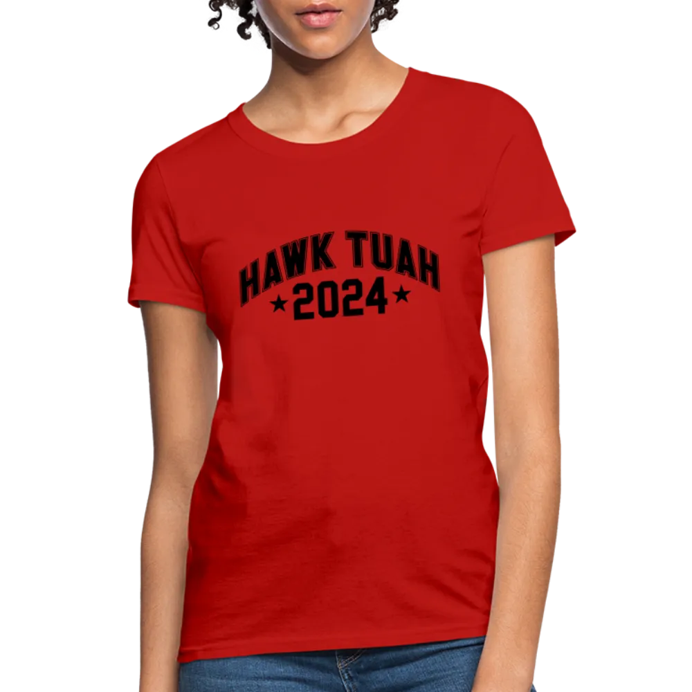 Hawk Tuah Women's Contoured T-Shirt (2024)