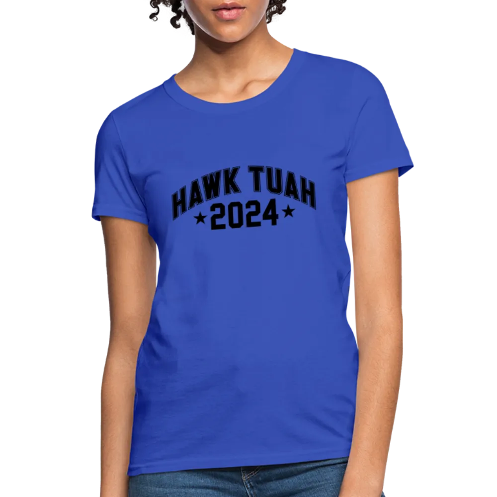 Hawk Tuah Women's Contoured T-Shirt (2024)